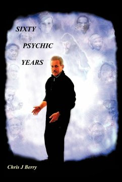 Sixty Psychic Years - Berry, Chris J.