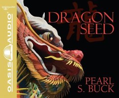 Dragon Seed - Buck, Pearl S.