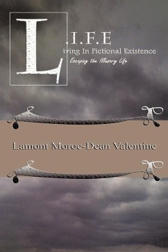 Life - Valentine, Lamont Moroc-Dean