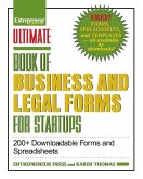 Ultimate Book of Business and Legal Forms for Startups: 200+ Downloadable Forms and Spreadsheets