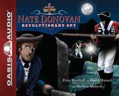 Nate Donovan: Revolutionary Spy - Marshall, Peter; Manuel, David; Maxwell, Sheldon