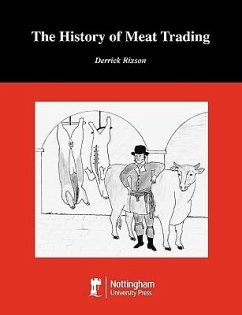 The History of Meat Trading - Rixson, Derrick