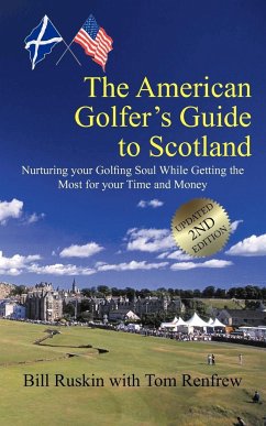 The American Golfer's Guide to Scotland