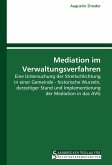 Mediation im Verwaltungsverfahren