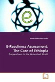 E-Readiness Assessment: The Case of Ethiopia