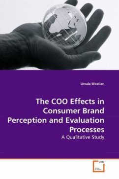 The COO Effects in Consumer Brand Perception and Evaluation Processes - Wastian, Ursula