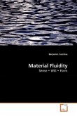 Material Fluidity
