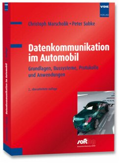 Datenkommunikation im Automobil - Subke, Peter;Marscholik, Christoph