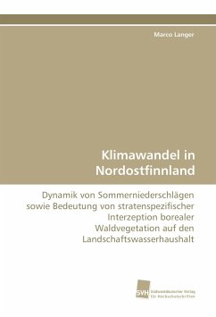 Klimawandel in Nordostfinnland - Langer, Marco