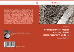 Hydrocarbures et métaux dans les réseaux d''assainissement unitaires - Rocher, Vincent