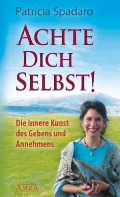 Achte dich selbst! - Spadaro, Patricia R.