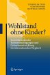 Wohlstand ohne Kinder? - Bild 1