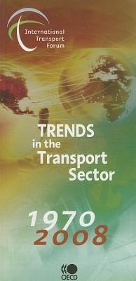 Trends in the Transport Sector, 1970-2008