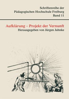 Aufklärung - Projekt der Vernunft - Jahnke, Jürgen