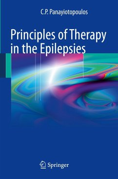 Principles of Therapy in the Epilepsies - Panayiotopoulos, Chrysostomus P.