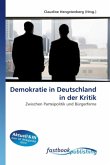 Demokratie in Deutschland in der Kritik