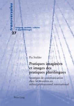 Pratiques imaginées et images des pratiques plurilingues - Stalder, Pia