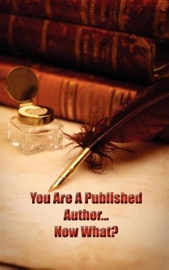 You're A Published Author...Now What? - Publications, Asta