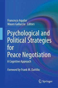 Psychological and Political Strategies for Peace Negotiation