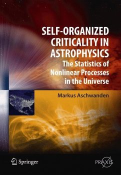 Self-Organized Criticality in Astrophysics - Aschwanden, Markus