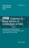 Iutam Symposium on Recent Advances of Acoustic Waves in Solids