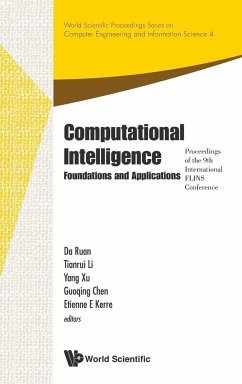 Computational Intelligence: Foundations and Applications - Proceedings of the 9th International Flins Conference