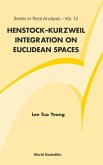 HENSTOCK-KURZWEIL INTEG ON EUCLID..(V12) HENSTOCK-KURZWEIL INTEG ON EUCLID..(V12)
