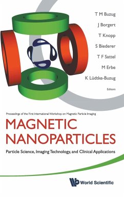 MAGNETIC NANOPARTICLES - T M Buzug, J Borgert T Knopp Et Al