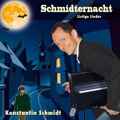 Schmidternacht - Schmidt,Konstantin