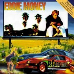 Ready Eddie / Shakin' with the money man - Eddie Money