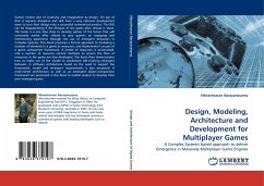 Design, Modeling, Architecture and Development for Multiplayer Games - Narayanasamy, Viknashvaran