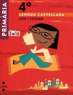 Lengua 4º Primaria: Leer y Escribir (