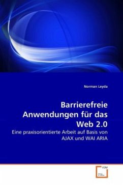 Barrierefreie Anwendungen für das Web 2.0 - Leyda, Norman