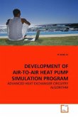 DEVELOPMENT OF AIR-TO-AIR HEAT PUMP SIMULATION PROGRAM