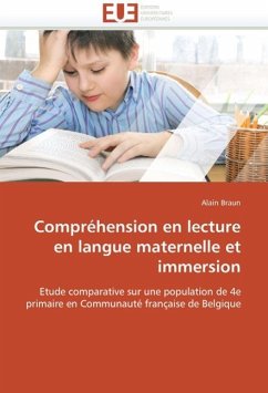 Compréhension En Lecture En Langue Maternelle Et Immersion - Braun, Alain