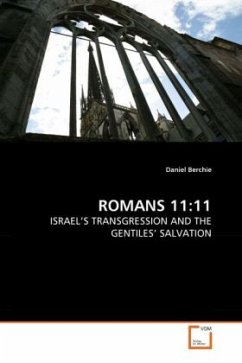 ROMANS 11:11 - Berchie, Daniel