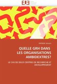 Quelle Grh Dans Les Organisations Ambidextres?