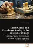 Social Capital and Knowledge Sharing in the context of alliance