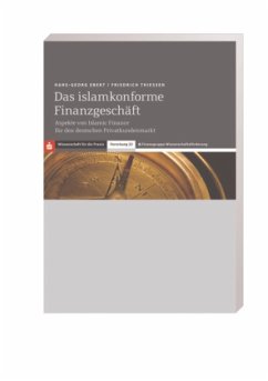 Das islamkonforme Finanzgeschäft - Ebert, Hans-Georg; Thießen, Friedrich