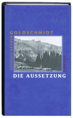 Die Aussetzung - Goldschmidt, Georges-Arthur