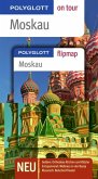 Moskau - Buch mit flipmap: Polyglott on tour Reiseführer