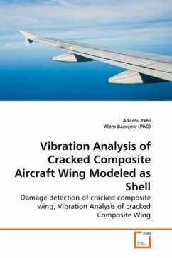 Vibration Analysis of Cracked Composite Aircraft Wing Modeled as Shell - Yebi, Adamu;Bazezew, Alem