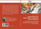 FINANCEMENT DES MEDICAMENTS ESSENTIELS PAR LES MENAGES FINANCEMENT DES MEDICAMENTS ESSENTIELS PAR LES MENAGES
