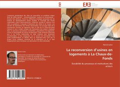 Cover La reconversion d''usines en logements à La Chaux-de-Fonds