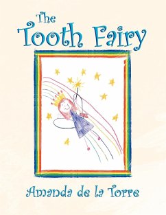 The Tooth Fairy - Torre, Amanda De La