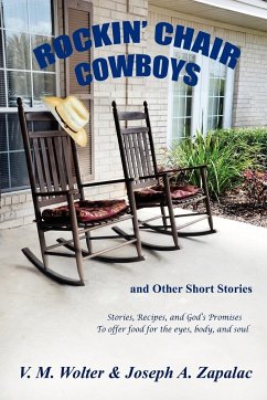 Rockin' Chair Cowboys - Wolter, V. M.; Zapalac, Joseph A.