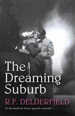 The Dreaming Suburb - Delderfield, R. F.