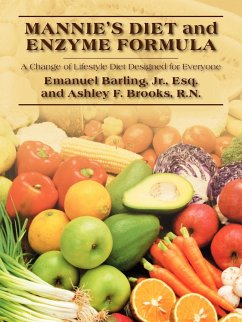Mannie's Diet and Enzyme Formula - Barling Jr. Esq, Emanuel