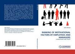 RANKING OF MOTIVATIONAL FACTORS BY EMPLOYEES AND MANAGERS - Ahmed, Selim