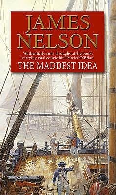 The Maddest Idea - Nelson, James